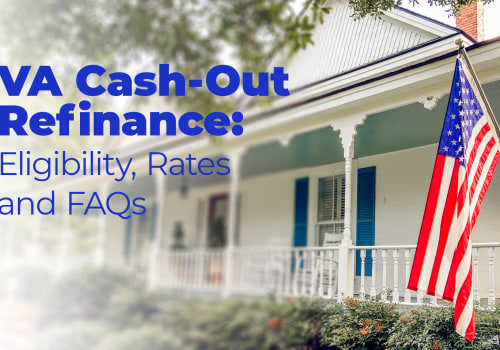 Exploring VA Loan Refinancing Options: A Guide to the VA Streamline (IRRRL) and Cash-Out Refinance Programs